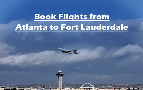 Cheap Flight from Atlanta to Fort Lauderdale
