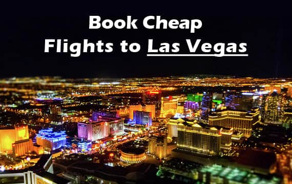 Cheap Flights To Las Vegas